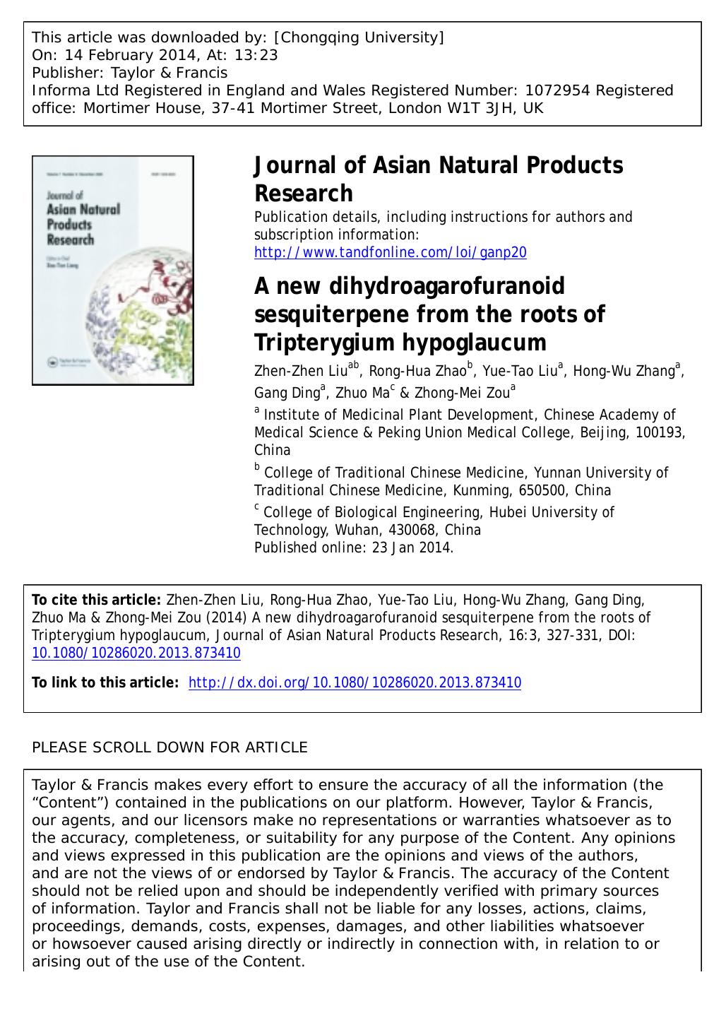 A new dihydroagarofuranoid sesquiterpene from the roots of Tripterygium hypoglaucum by Zhen-Zhen Liu & Rong-Hua Zhao & Yue-Tao Liu & Hong-Wu Zhang & Gang Ding & Zhuo Ma & Zhong-Mei Zou