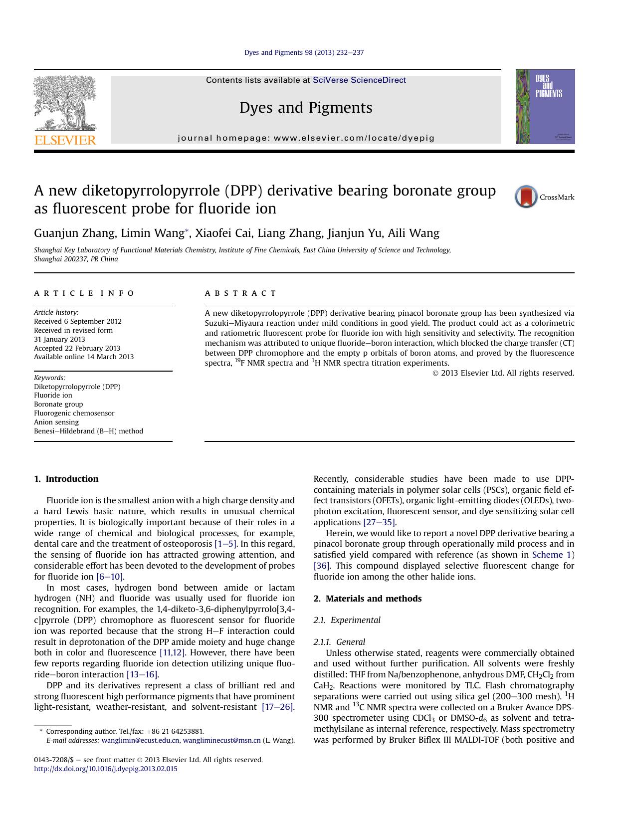 A new diketopyrrolopyrrole (DPP) derivative bearing boronate group as fluorescent probe for fluoride ion by Guanjun Zhang & Limin Wang & Xiaofei Cai & Liang Zhang & Jianjun Yu & Aili Wang