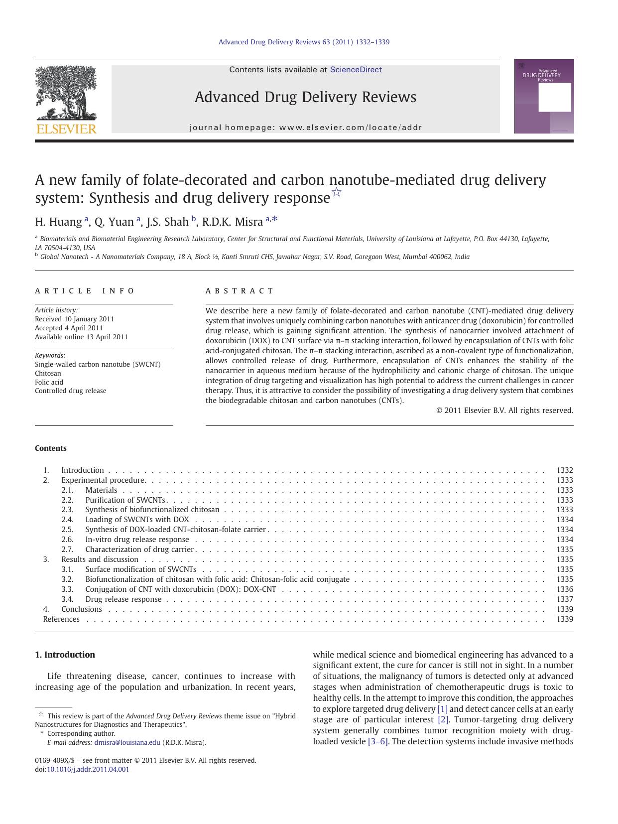 A new family of folate-decorated and carbon nanotube-mediated drug delivery system: Synthesis and drug delivery response by H. Huang & Q. Yuan & J.S. Shah & R.D.K. Misra