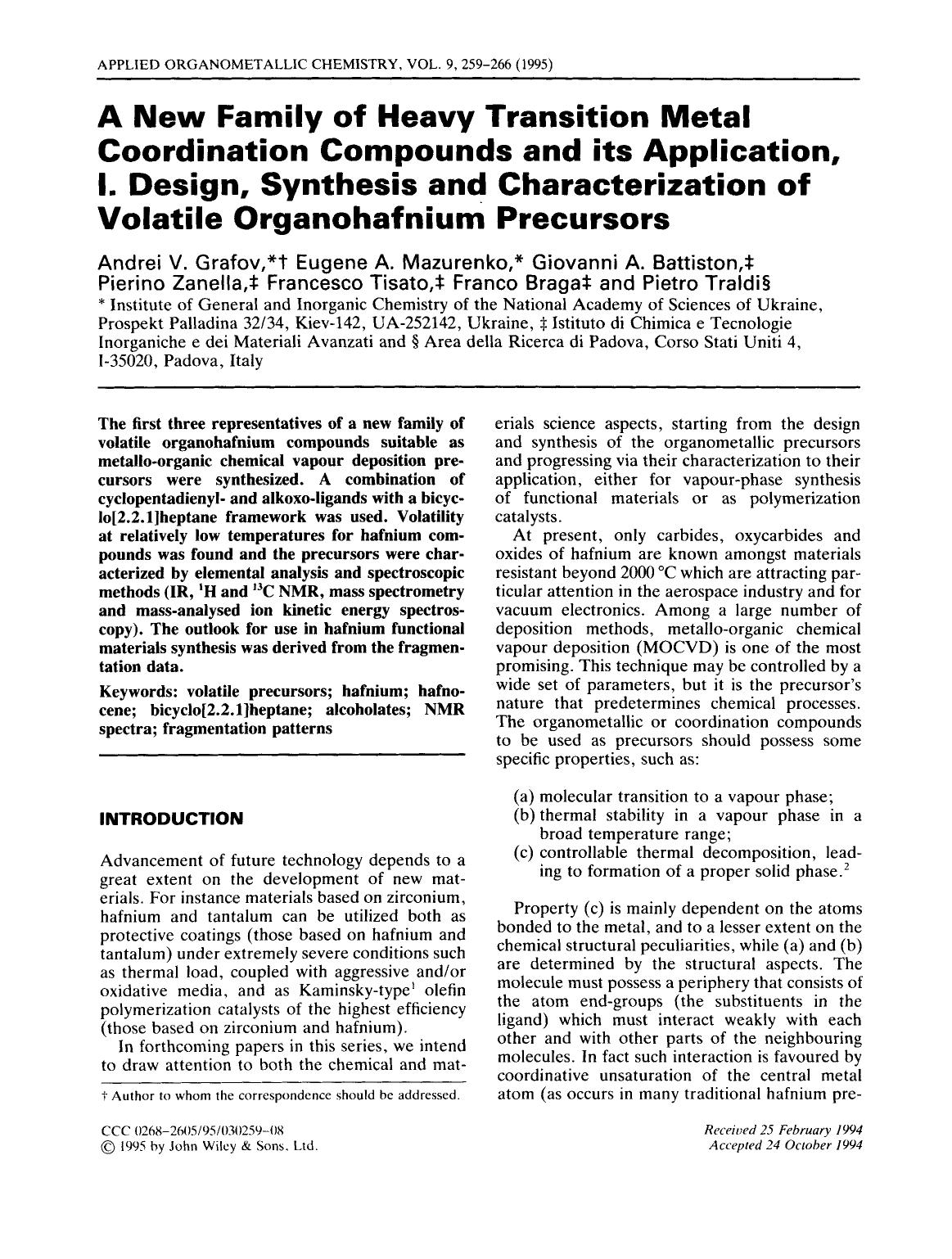 A new family of heavy transition metal coordination compounds and its application, I. Design, synthesis and characterization of volatile organohafnium precursors by Unknown