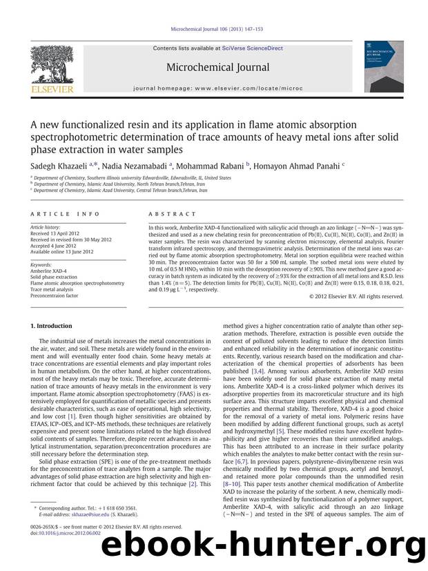 A new functionalized resin and its application in flame atomic absorption spectrophotometric determination of trace amounts of heavy metal ions after solid phase extraction in water samples by Sadegh Khazaeli & Nadia Nezamabadi & Mohammad Rabani & Homayon Ahmad Panahi