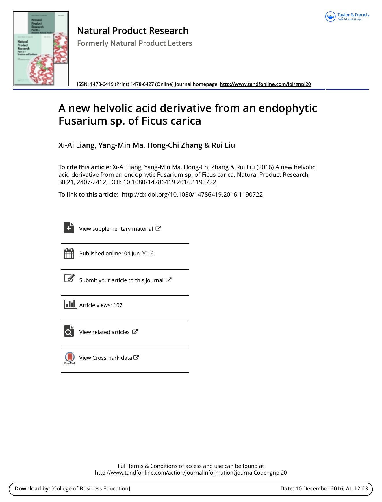 A new helvolic acid derivative from an endophytic Fusarium sp. of Ficus carica by Xi-Ai Liang & Yang-Min Ma & Hong-Chi Zhang & Rui Liu