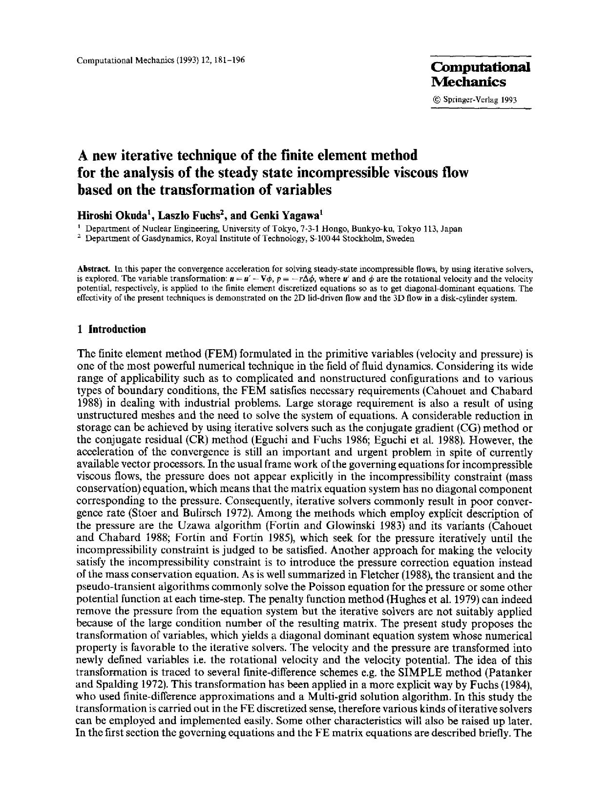 A new iterative technique of the finite element method for the analysis of the steady state incompressible viscous flow based on the transformation of variables by Unknown