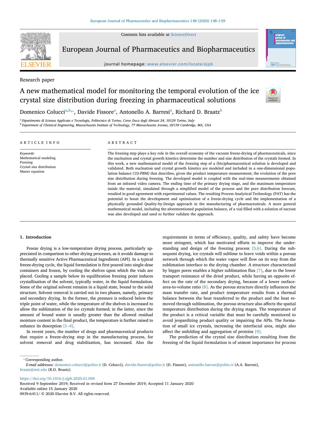 A new mathematical model for monitoring the temporal evolution of the ice crystal size distribution during freezing in pharmaceutical solutions by Domenico Colucci & Davide Fissore & Antonello A. Barresi & Richard D. Braatz