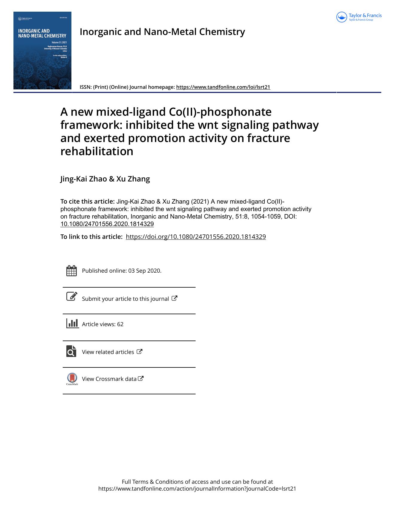 A new mixed-ligand Co(II)-phosphonate framework: inhibited the wnt signaling pathway and exerted promotion activity on fracture rehabilitation by Zhao Jing-Kai & Zhang Xu