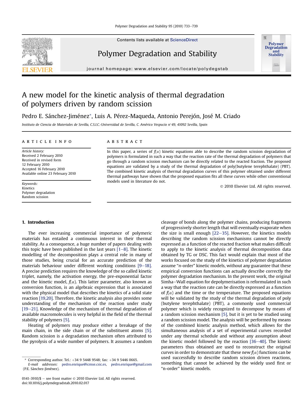 A new model for the kinetic analysis of thermal degradation of polymers driven by random scission by Pedro E. SAnchez-JimEnez; Luis A. PErez-Maqueda; Antonio PerejOn; JosE M. Criado