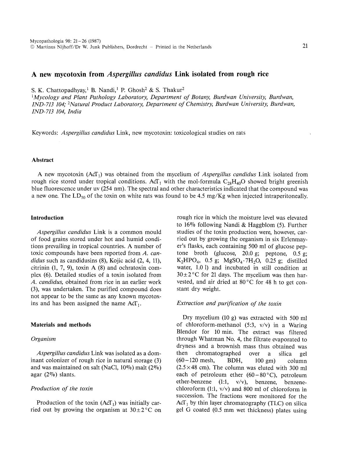 A new mycotoxin from <Emphasis Type="Italic">Aspergillus candidus<Emphasis> Link isolated from rough rice by Unknown