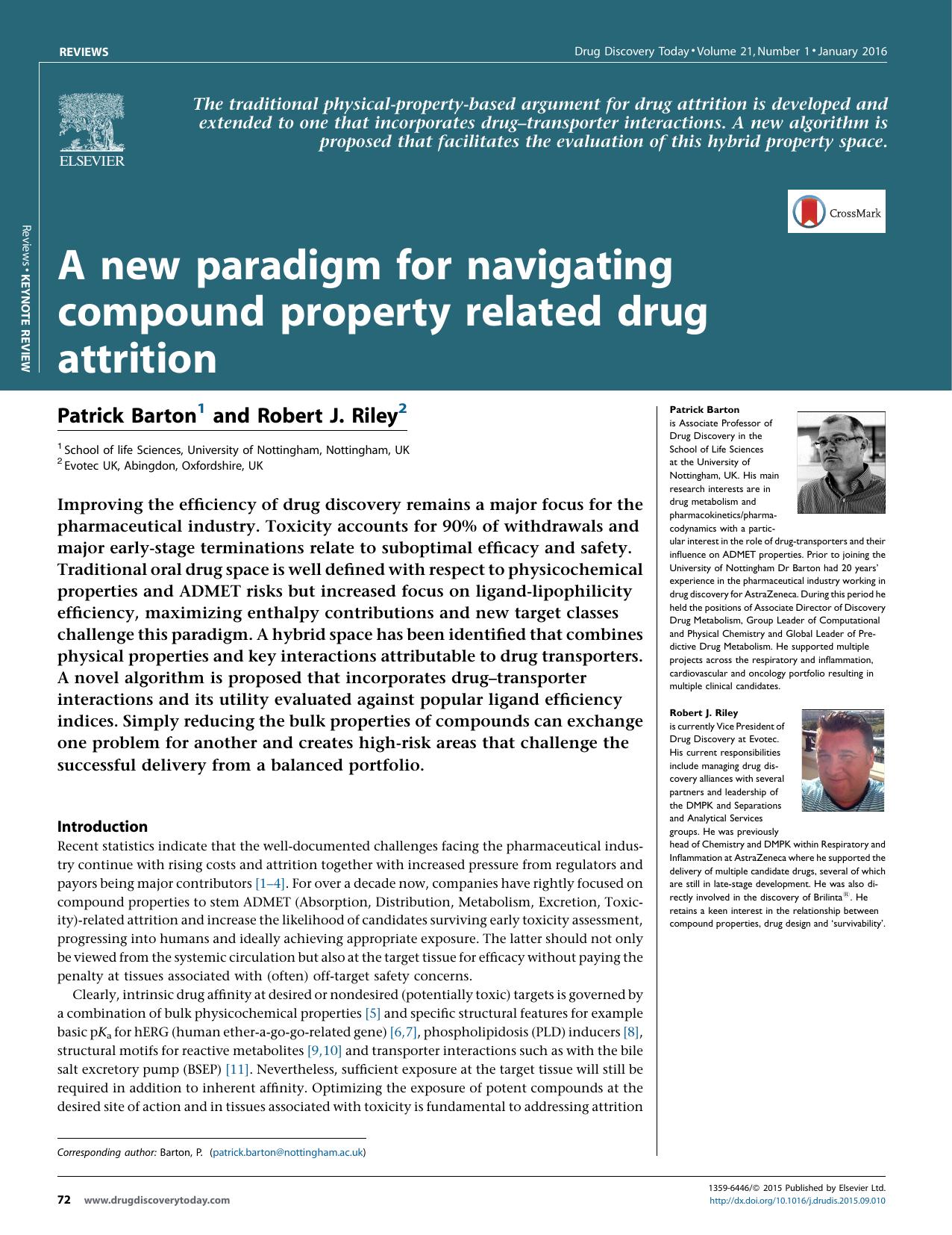 A new paradigm for navigating compound property related drug attrition by Patrick Barton & Robert J. Riley