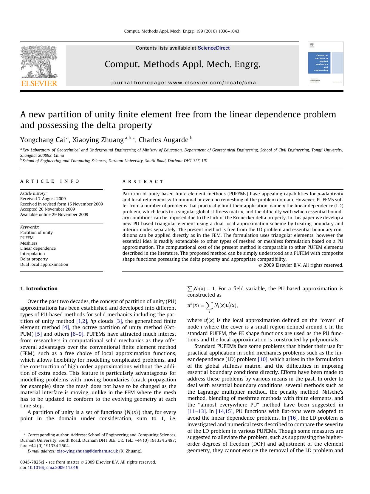 A new partition of unity finite element free from the linear dependence problem and possessing the delta property by Yongchang Cai; Xiaoying Zhuang; Charles Augarde