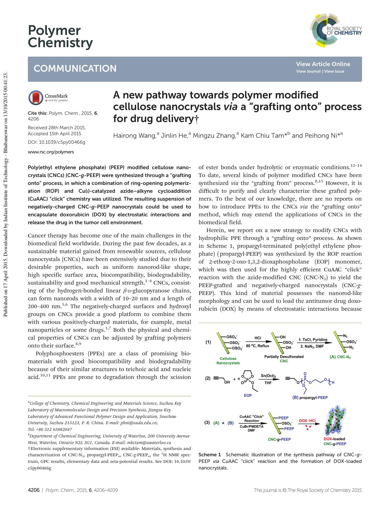 A new pathway towards polymer modified cellulose nanocrystals via a âgrafting ontoâ process for drug delivery by Hairong Wang Jinlin He Mingzu Zhang Kam Chiu Tam Peihong Ni