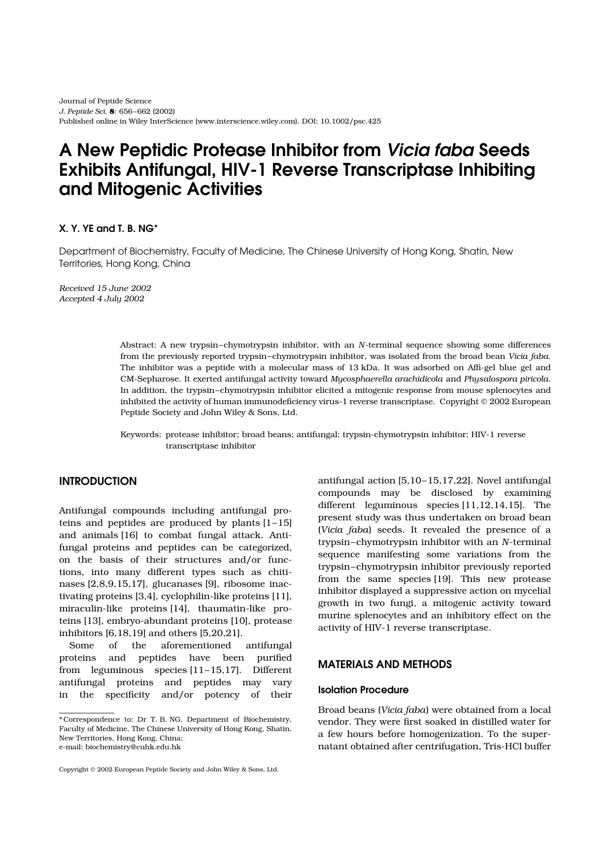 A new peptidic protease inhibitor from Vicia faba seeds exhibits antifungal, HIV-1 reverse transcriptase inhibiting and mitogenic activities by Unknown