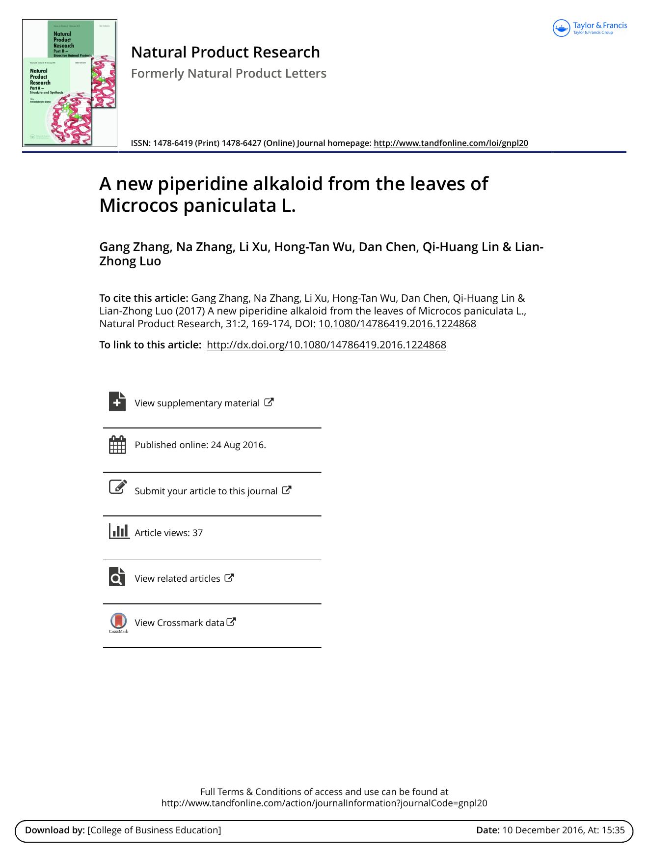 A new piperidine alkaloid from the leaves of Microcos paniculata L. by Gang Zhang & Na Zhang & Li Xu & Hong-Tan Wu & Dan Chen & Qi-Huang Lin & Lian-Zhong Luo