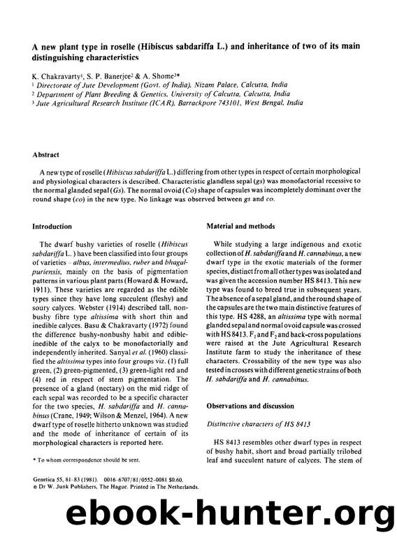 A new plant type in roselle (Hibiscus sabdariffa L.) and inheritance of two of its main distinguishing characteristics by Unknown