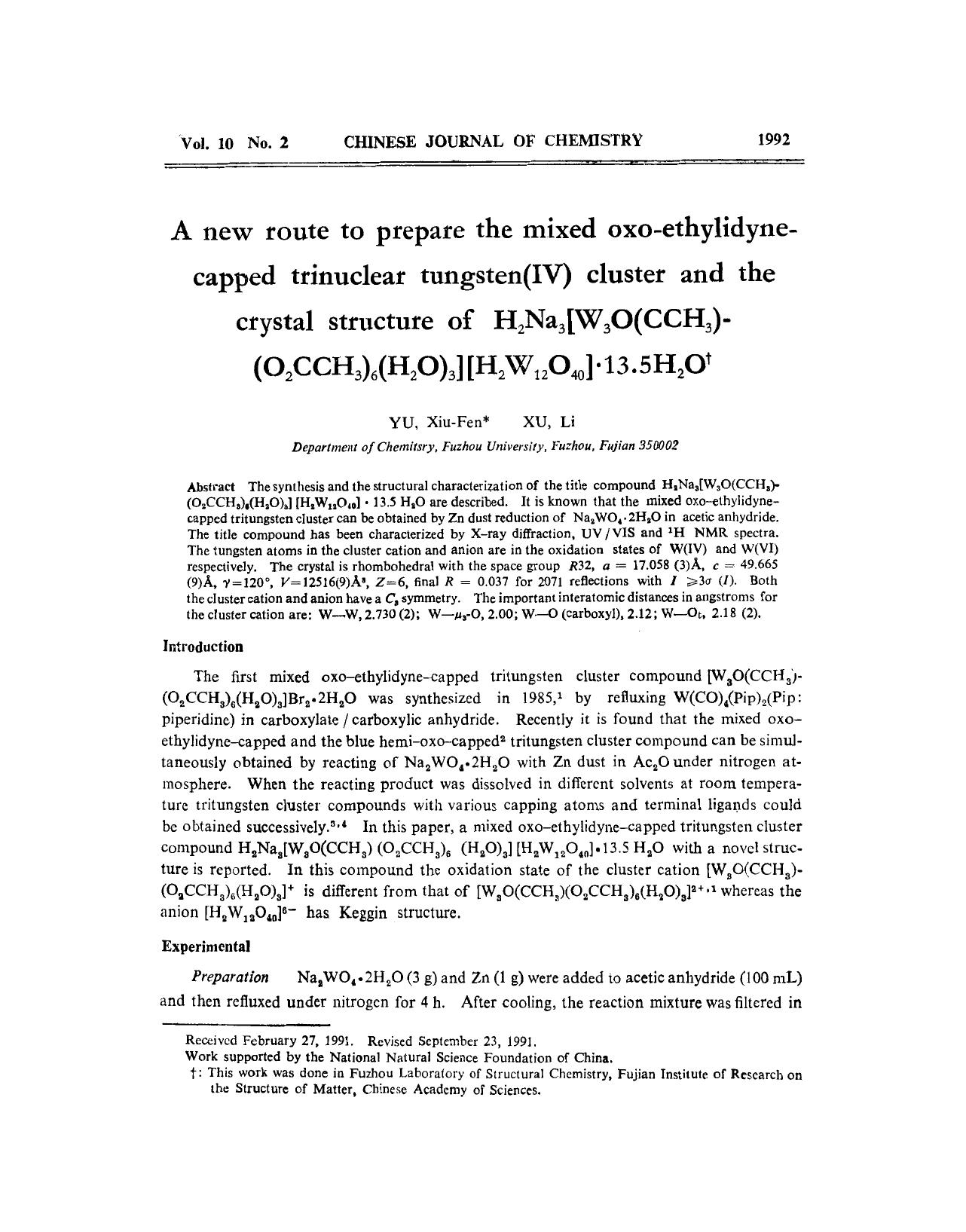 A new route to prepare the mixed oxoethylidynecapped trinuclear tungsten(IV) cluster and the crystal structure of H2Na3[W3O(CCH3)(O2CCH3)6(H2O)3][H2W12O40]13.5H2O by Unknown