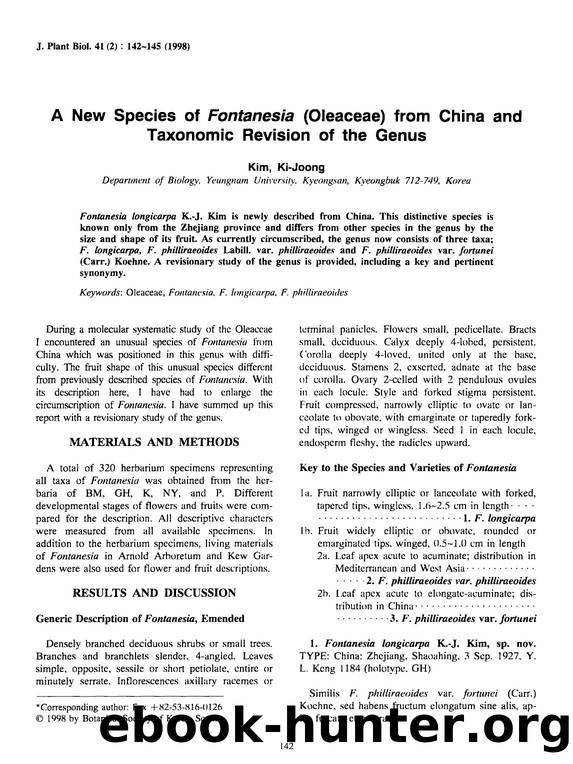 A new species of <Emphasis Type="Italic">Fontanesia <Emphasis> (Oleaceae) from China and taxonomic revision of the genus by Unknown