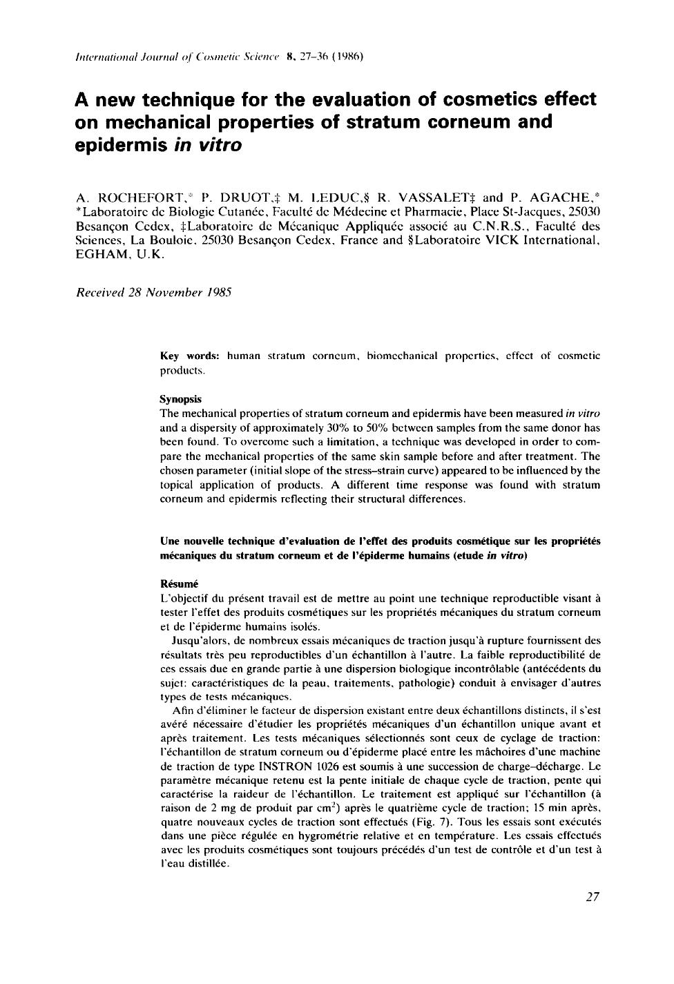 A new technique for the evaluation of cosmetics effect on mechanical properties of stratum corneum and epidermis in vitro by Unknown