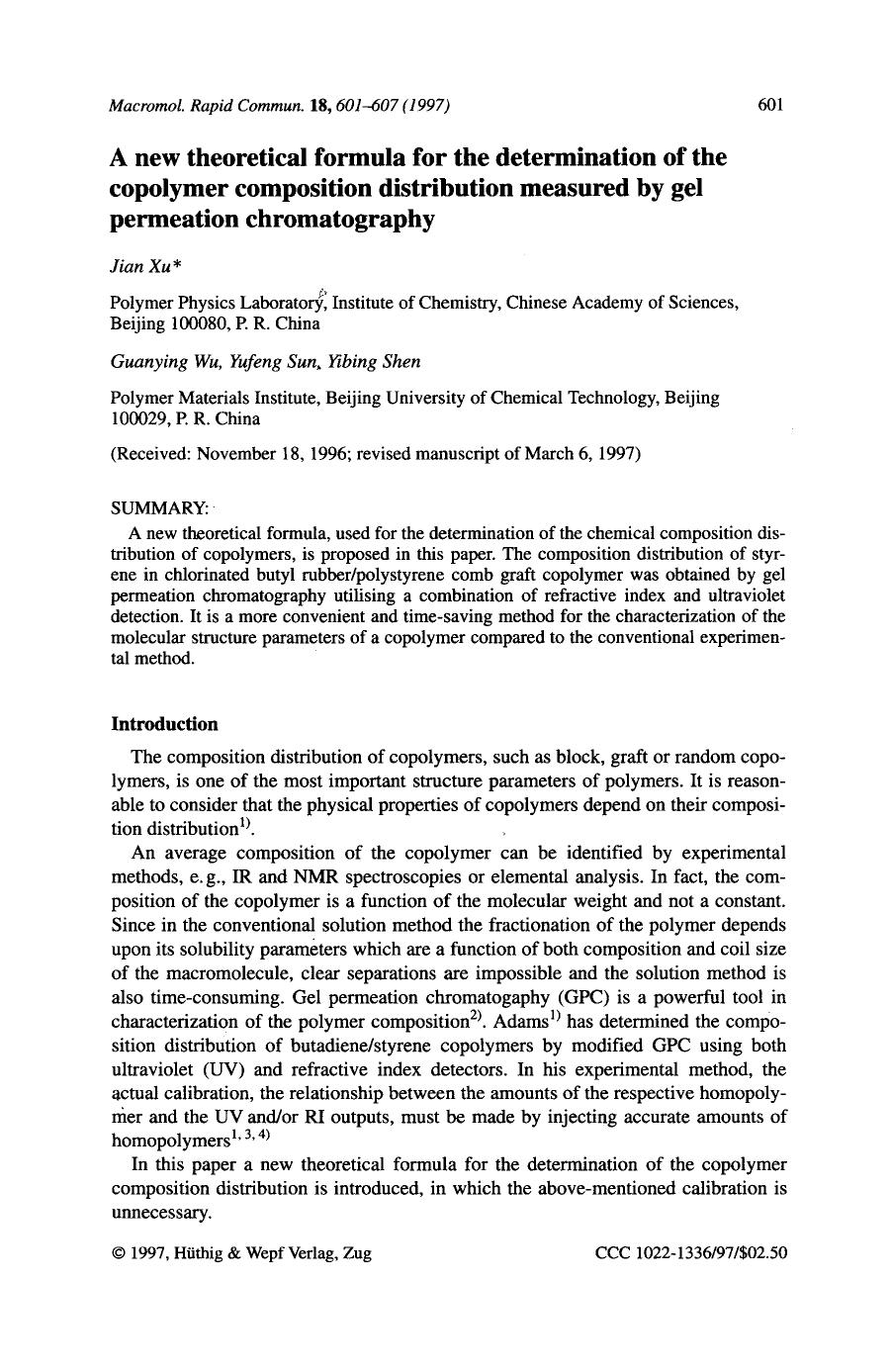A new theoretical formula for the determination of the copolymer composition distribution measured by gel permeation chromatography by Unknown
