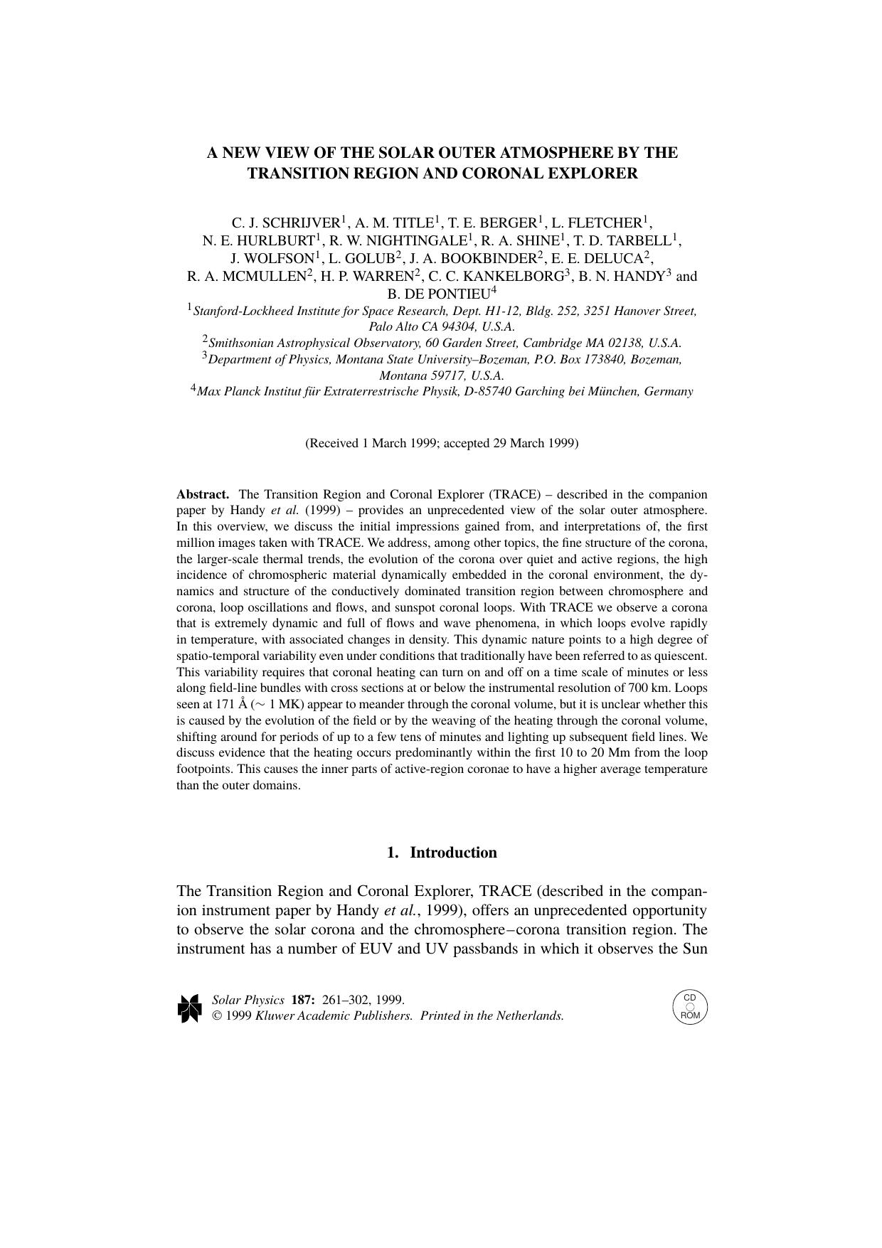 A new view of the solar outer atmosphere by the Transition Region and Coronal Explorer by Unknown