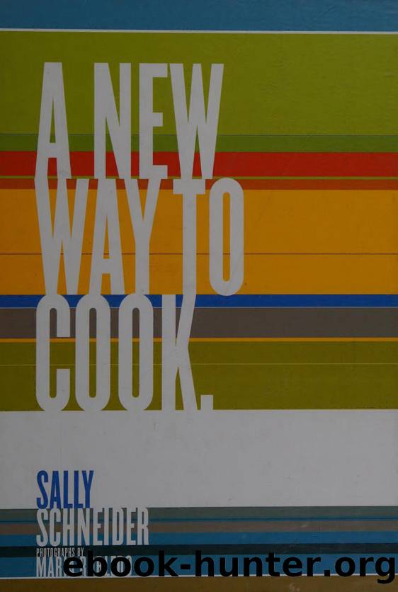 A new way to cook by Schneider Sally