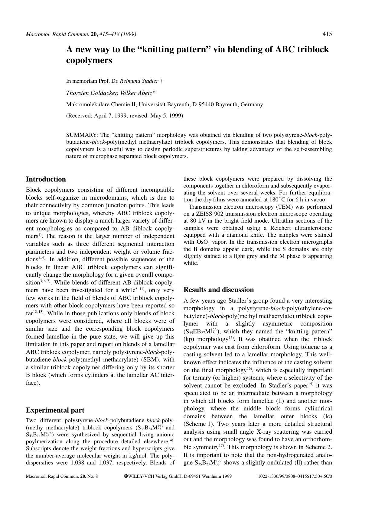 A new way to the "knitting pattern" via blending of ABC triblock copolymers by Unknown