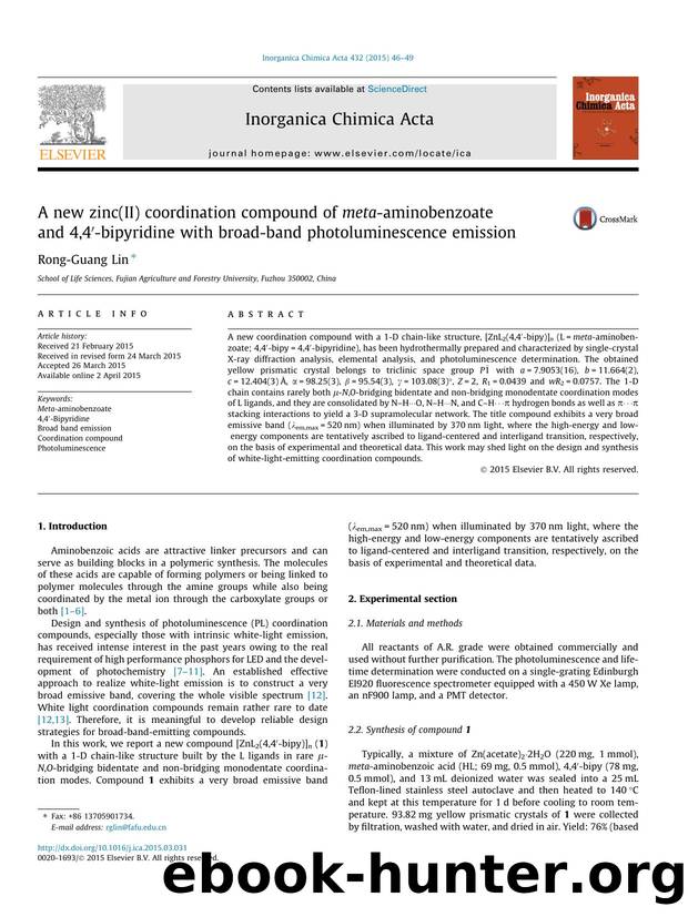 A new zinc(II) coordination compound of meta-aminobenzoate and 4,4Ã¢â¬Â²-bipyridine with broad-band photoluminescence emission by Rong-Guang Lin