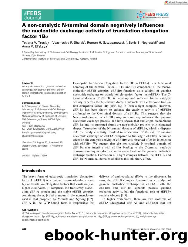 A nonâcatalytic Nâterminal domain negatively influences the nucleotide exchange activity of translation elongation factor 1BÎ± by Unknown