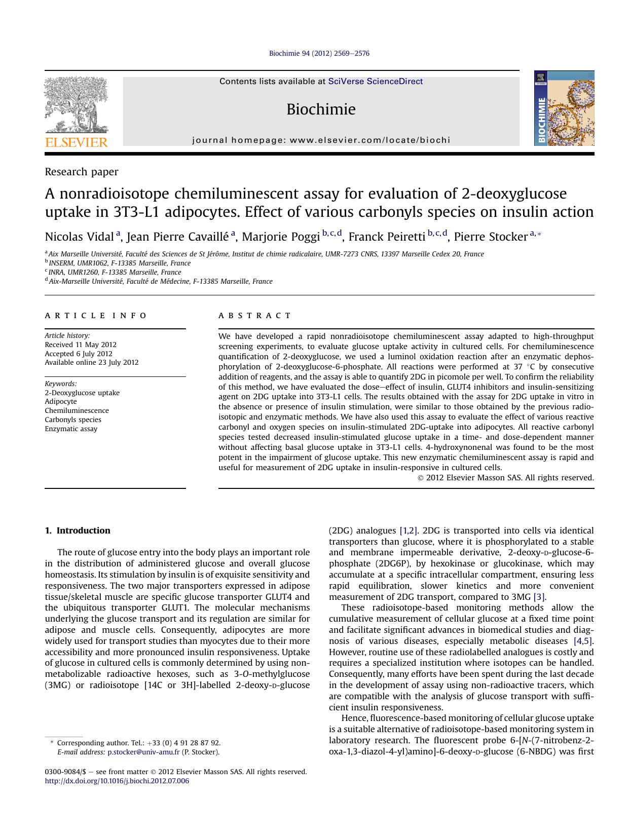 A nonradioisotope chemiluminescent assay for evaluation of 2-deoxyglucose uptake in 3T3-L1 adipocytes. Effect of various carbonyls species on insulin action by Nicolas Vidal & Jean Pierre Cavaillé & Marjorie Poggi & Franck Peiretti & Pierre Stocker