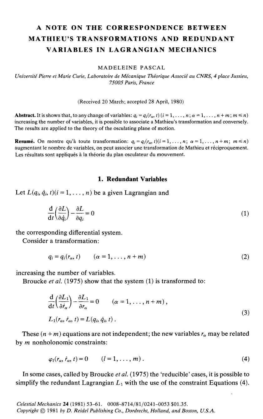 A note on the correspondence between Mathieu's transformations and redundant variables in lagrangian mechanics by Unknown