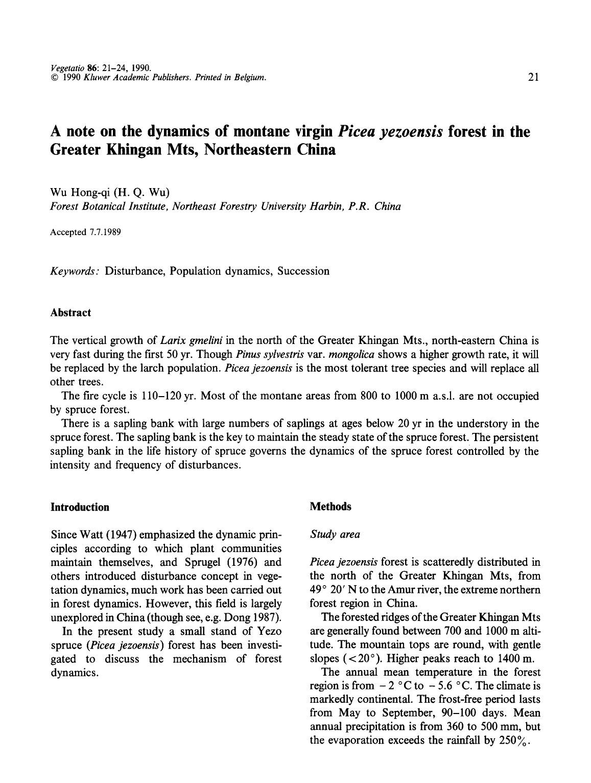 A note on the dynamics of montane virgin <Emphasis Type="Italic">Picea yezoensis <Emphasis> forest in the Greater Khingan Mts, Northeastern China by Unknown