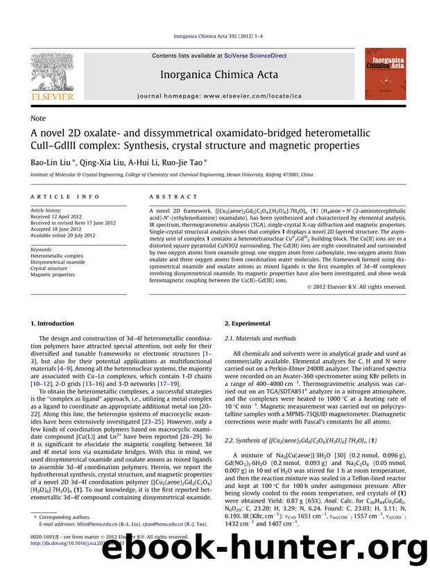 A novel 2D oxalate- and dissymmetrical oxamidato-bridged heterometallic CuIIÃ¢â¬âGdIII complex: Synthesis, crystal structure and magnetic properties by Bao-Lin Liu & Qing-Xia Liu & A-Hui Li & Ruo-Jie Tao