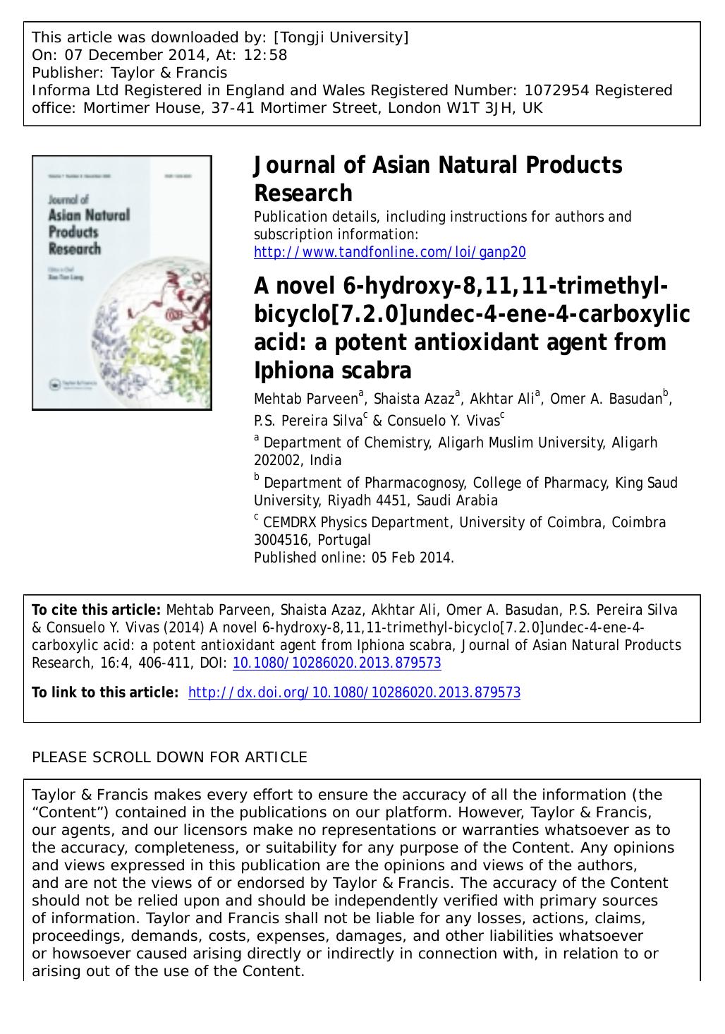 A novel 6-hydroxy-8,11,11-trimethyl-bicyclo[7.2.0]undec-4-ene-4-carboxylic acid: a potent antioxidant agent from Iphiona scabra by Mehtab Parveen
