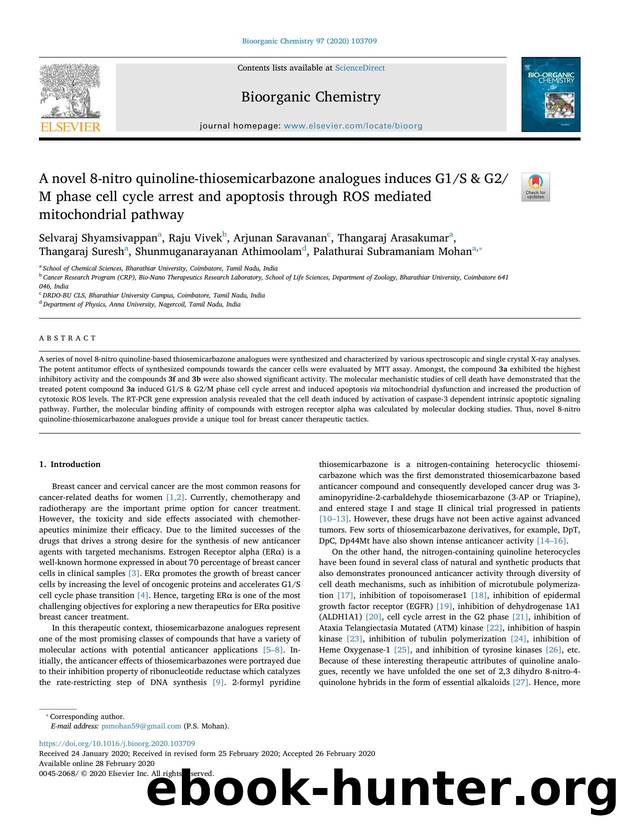 A novel 8-nitro quinoline-thiosemicarbazone analogues induces G1S ampamp; G2M phase cell cycle arrest and apoptosis through ROS mediated mitochondrial pathway by unknow