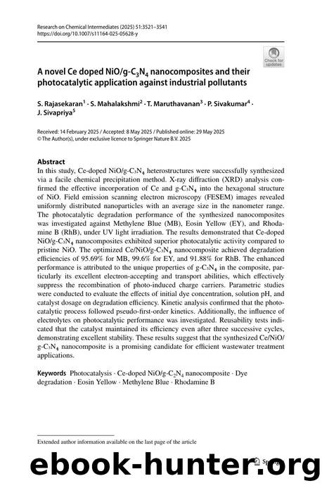 A novel Ce doped NiOg-C3N4 nanocomposites and their photocatalytic application against industrial pollutants by S. Rajasekaran & S. Mahalakshmi & T. Maruthavanan & P. Sivakumar & J. Sivapriya