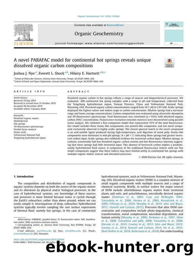 A novel PARAFAC model for continental hot springs reveals unique dissolved organic carbon compositions by Joshua J. Nye & Everett L. Shock & Hilairy E. Hartnett