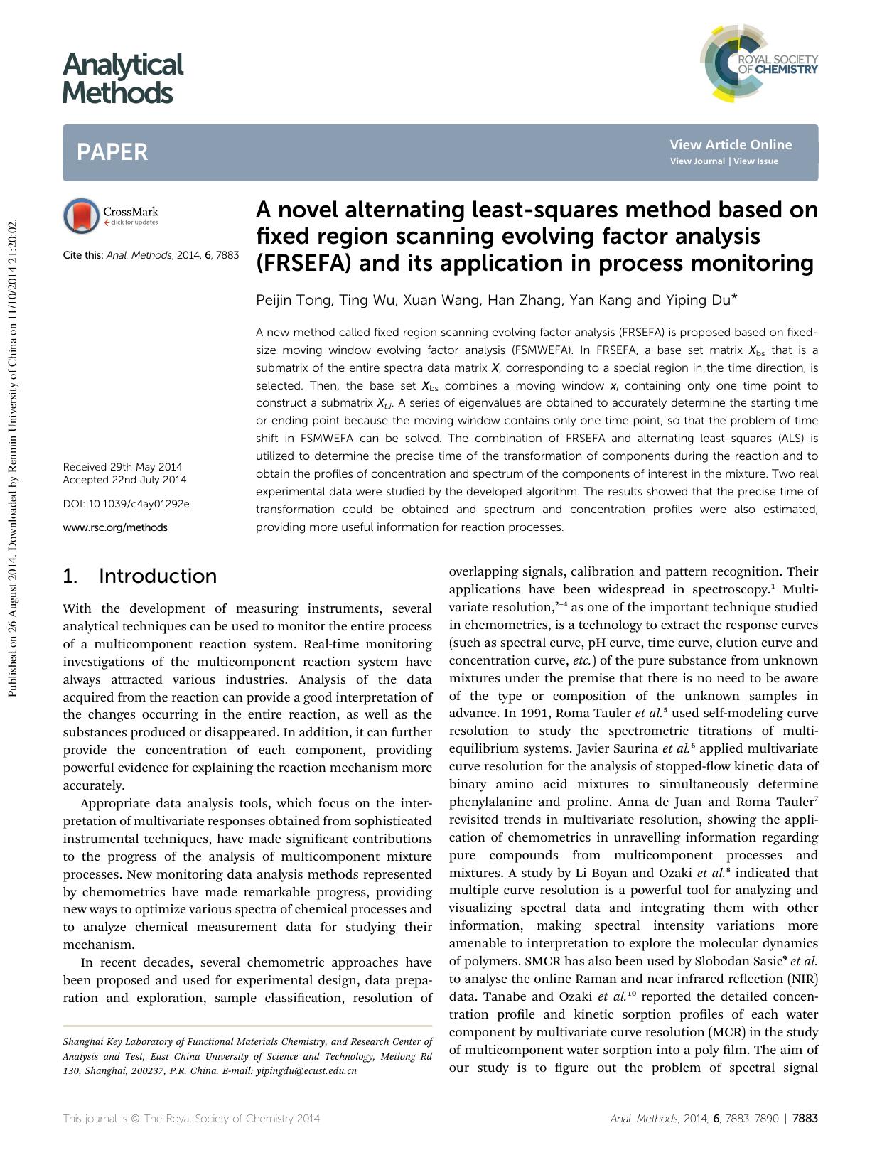 A novel alternating least-squares method based on fixed region scanning evolving factor analysis (FRSEFA) and its application in process monitoring by Peijin Tong & Ting Wu & Xuan Wang & Han Zhang & Yan Kang & Yiping Du