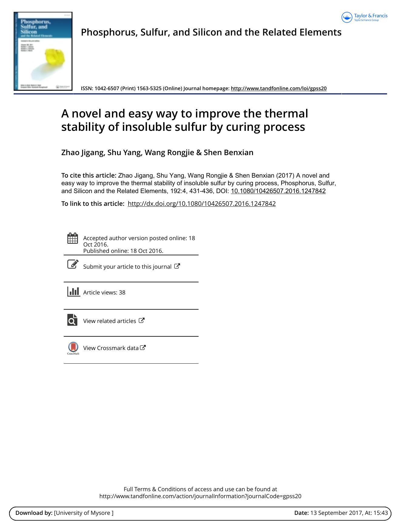 A novel and easy way to improve the thermal stability of insoluble sulfur by curing process by Zhao Jigang & Shu Yang & Wang Rongjie & Shen Benxian