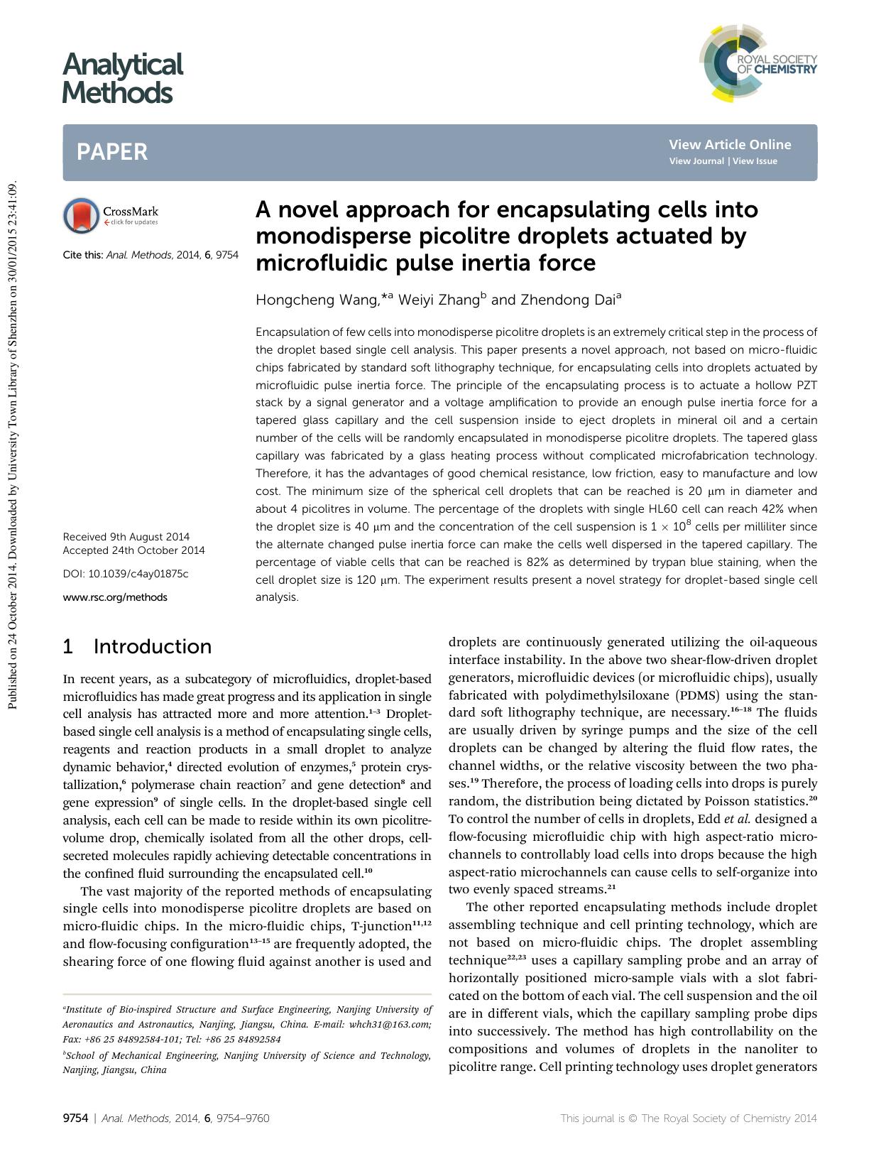 A novel approach for encapsulating cells into monodisperse picolitre droplets actuated by microfluidic pulse inertia force by Hongcheng Wang & Weiyi Zhang & Zhendong Dai