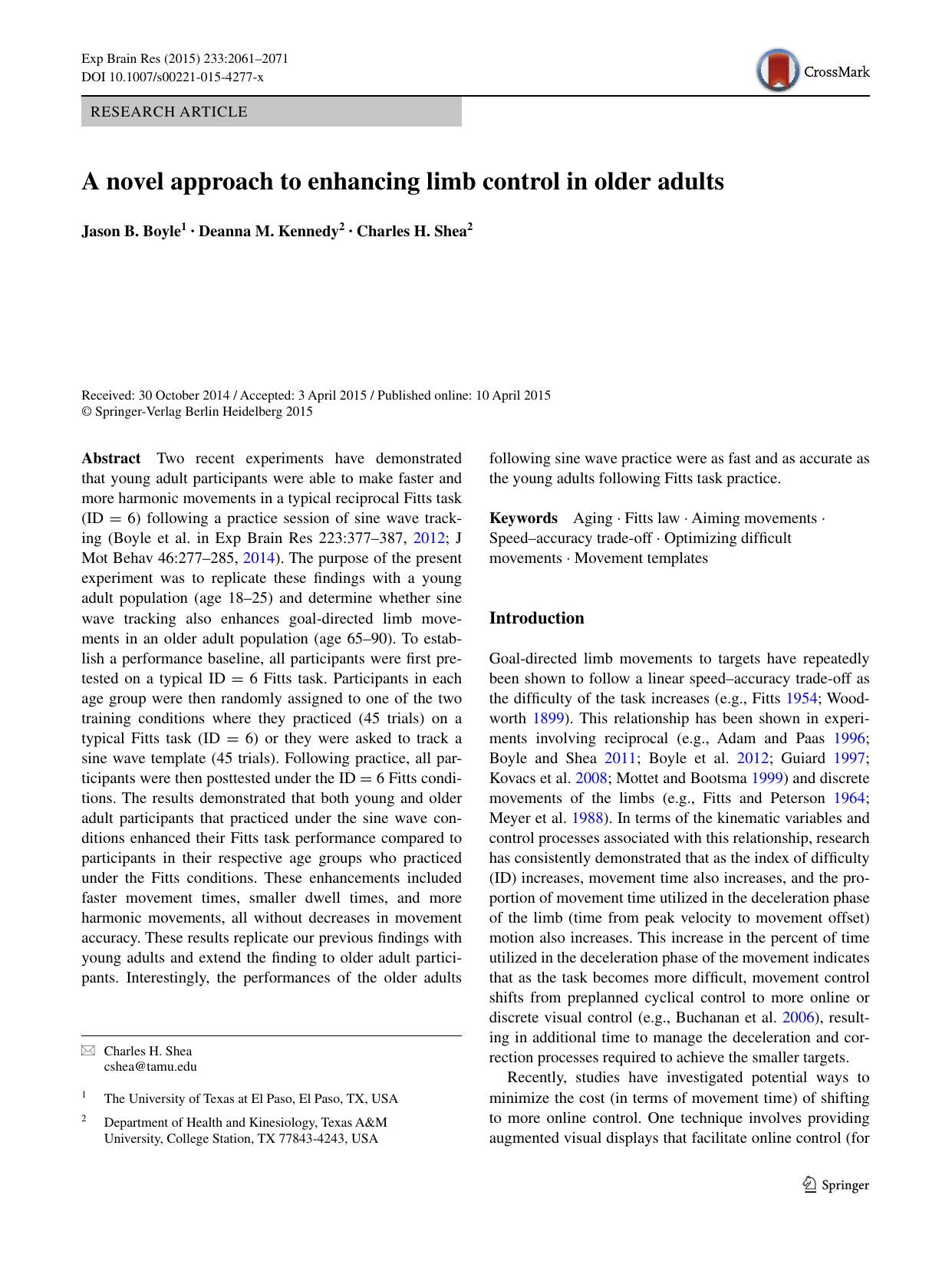 A novel approach to enhancing limb control in older adults by Jason B. Boyle & Deanna M. Kennedy & Charles H. Shea