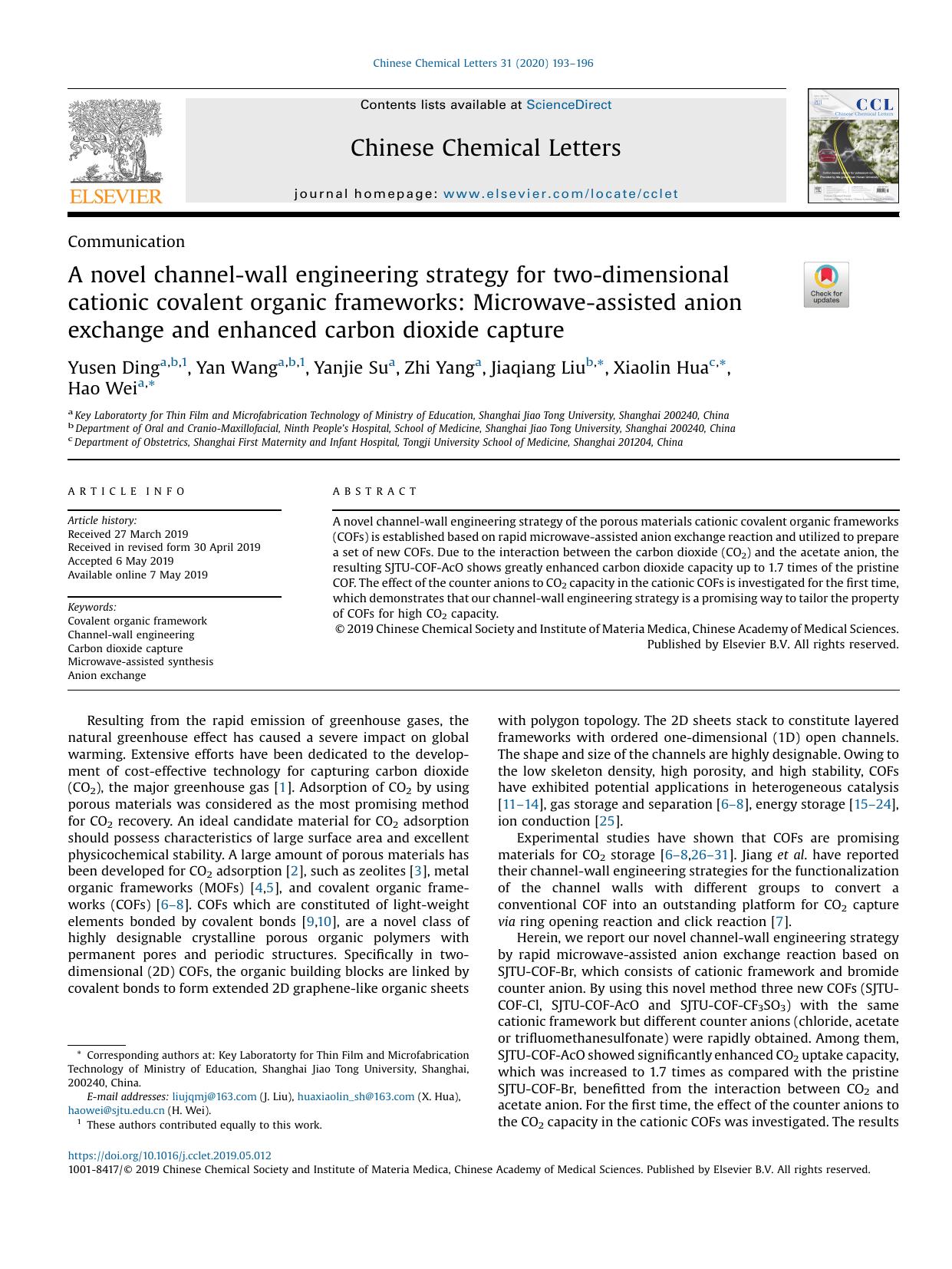 A novel channel-wall engineering strategy for two-dimensional cationic covalent organic frameworks: Microwave-assisted anion exchange and enhanced carbon dioxide capture by Yusen Ding