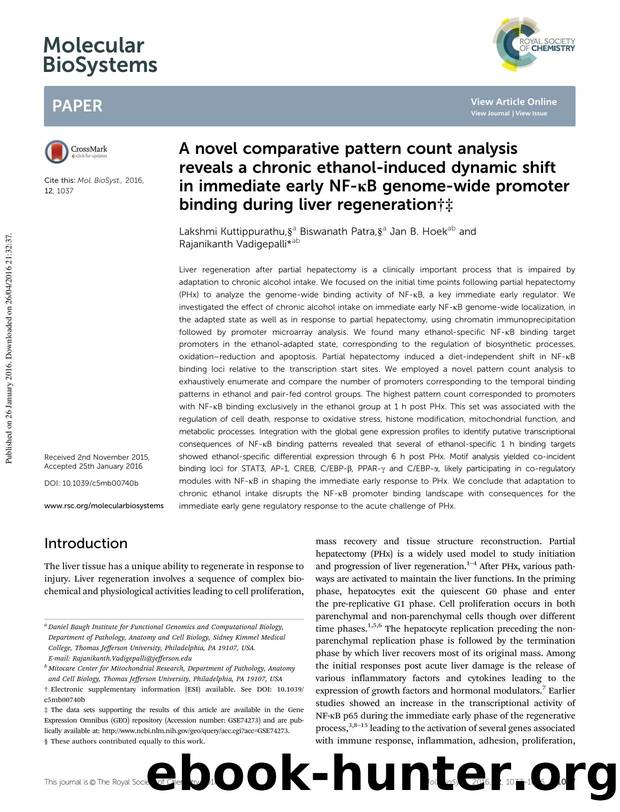 A novel comparative pattern count analysis reveals a chronic ethanol-induced dynamic shift in immediate early NF-&#x3ba;B genome-wide promoter binding during liver regeneration by Lakshmi Kuttippurathu & Biswanath Patra & Jan B. Hoek & Rajanikanth Vadigepalli