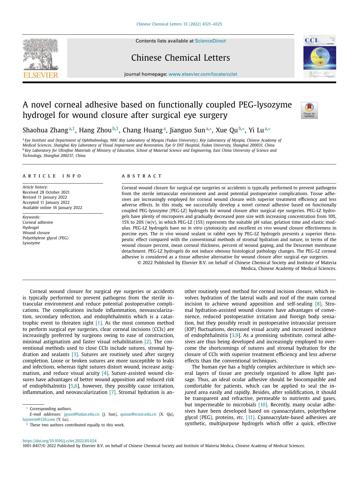 A novel corneal adhesive based on functionally coupled PEG-lysozyme hydrogel for wound closure after surgical eye surgery by Shaohua Zhang & Hang Zhou & Chang Huang & Jianguo Sun & Xue Qu & Yi Lu