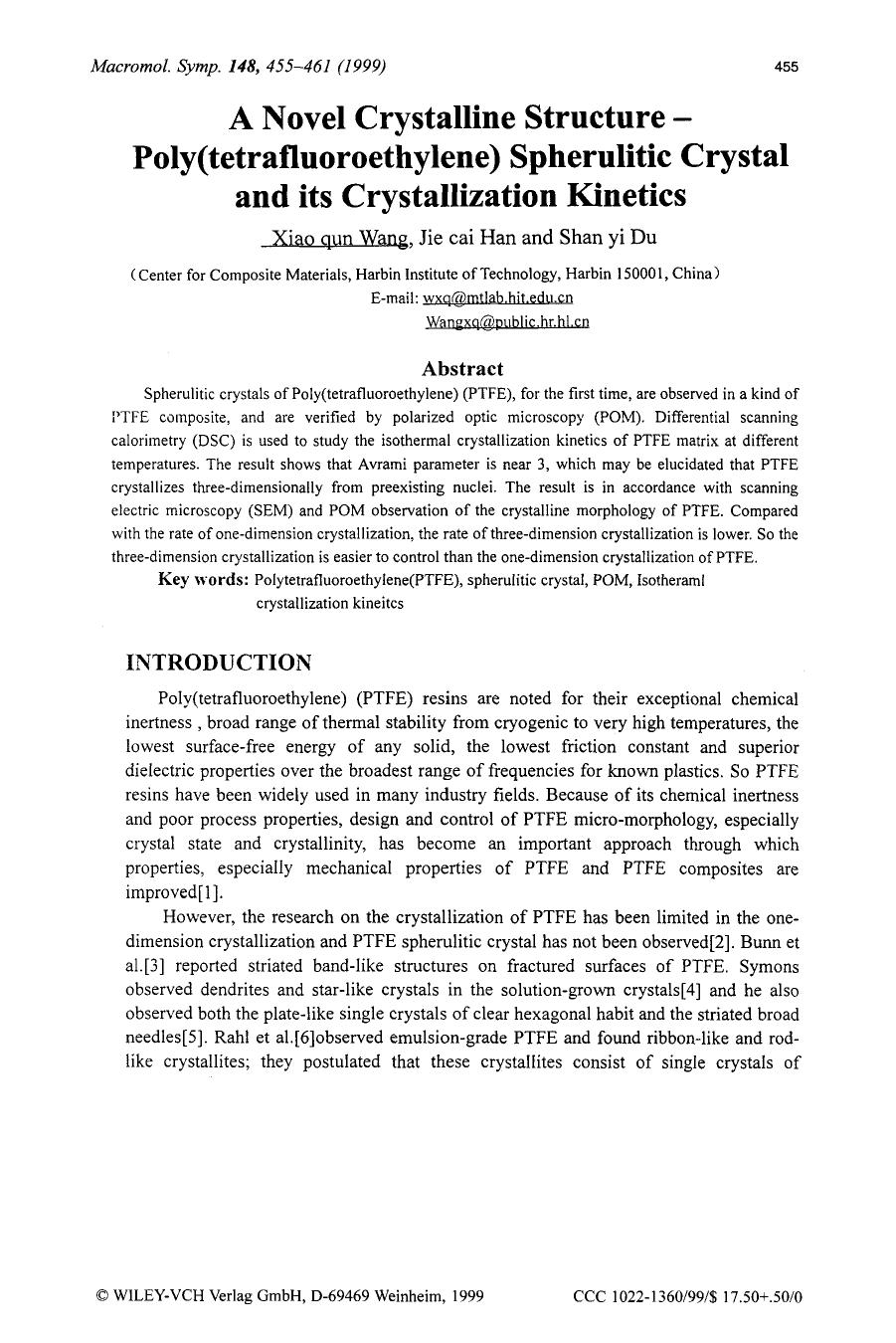 A novel crystalline structure poly(tetrafluoroethylene) spherulitic crystal and its crystallization kinetics by Unknown