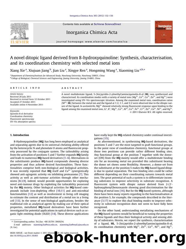 A novel ditopic ligand derived from 8-hydroxyquinoline: Synthesis, characterisation, and its coordination chemistry with selected metal ions by Xiang Xie & Xiujuan Jiang & Jian Liu & Xingye Ren & Hongming Wang & Xiaoming Liu