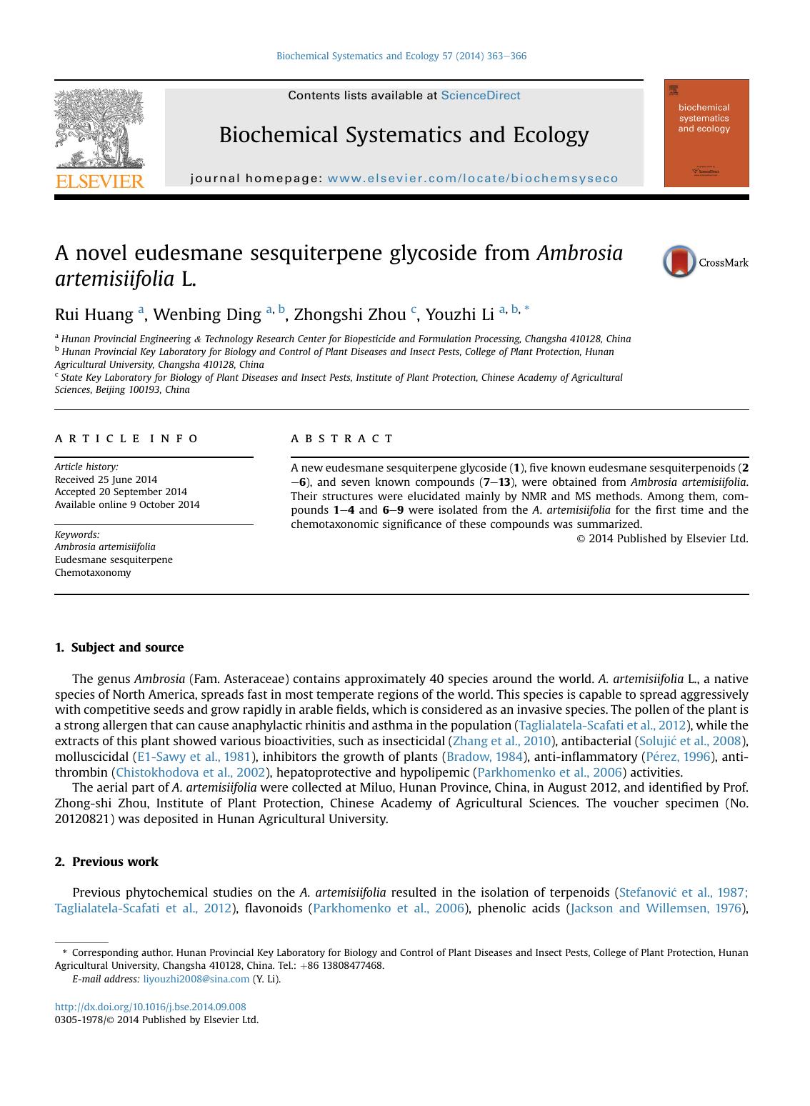 A novel eudesmane sesquiterpene glycoside from Ambrosia artemisiifolia L. by Rui Huang & Wenbing Ding & Zhongshi Zhou & Youzhi Li