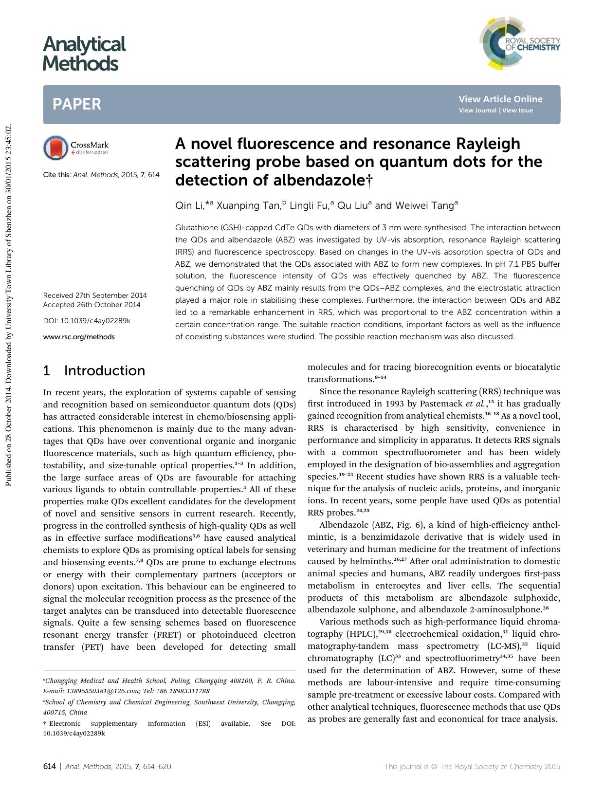 A novel fluorescence and resonance Rayleigh scattering probe based on quantum dots for the detection of albendazole by Qin Li & Xuanping Tan & Lingli Fu & Qu Liu & Weiwei Tang