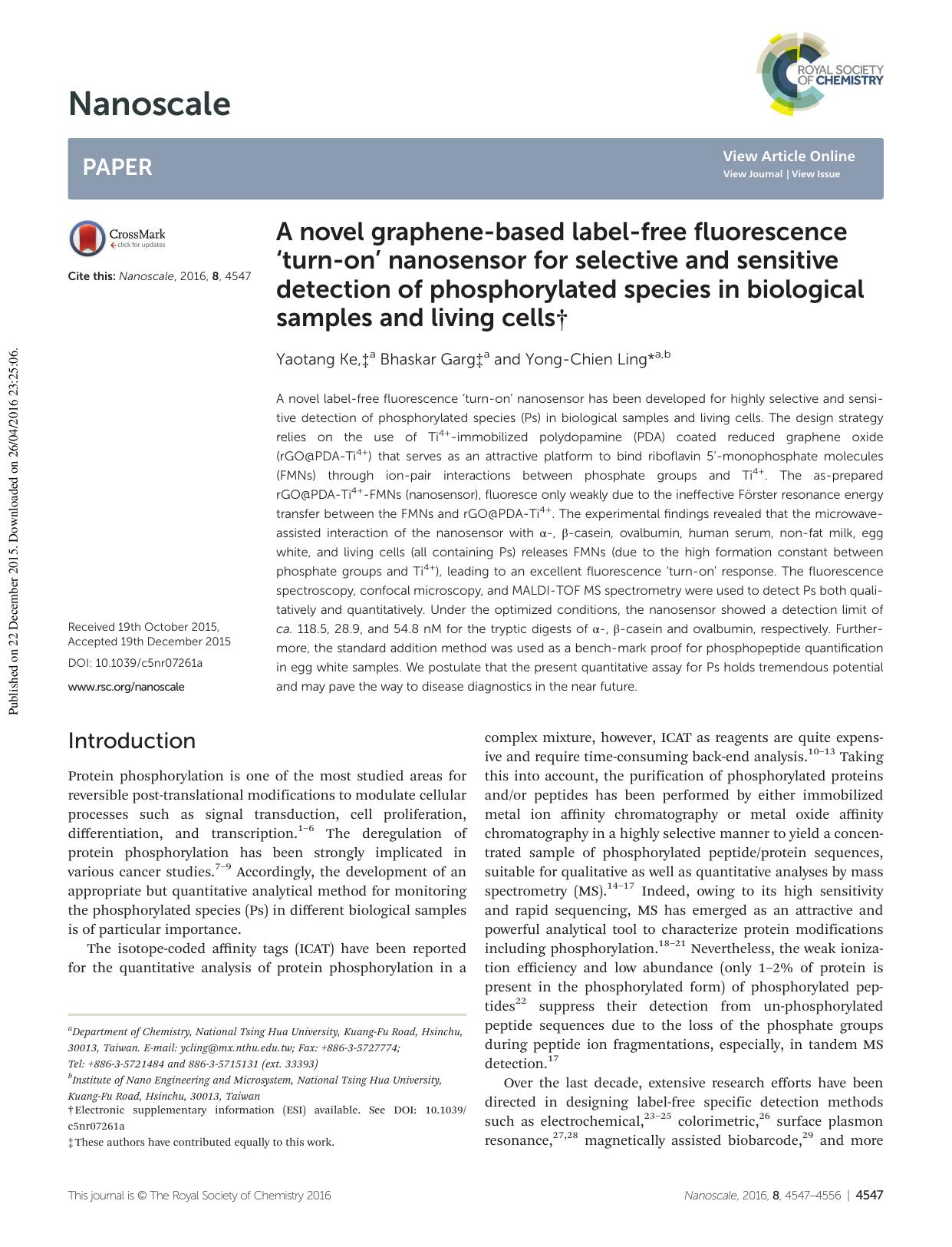 A novel graphene-based label-free fluorescence âturn-onâ nanosensor for selective and sensitive detection of phosphorylated species in biological samples and living cells by Yaotang Ke Bhaskar Garg Yong-Chien Ling