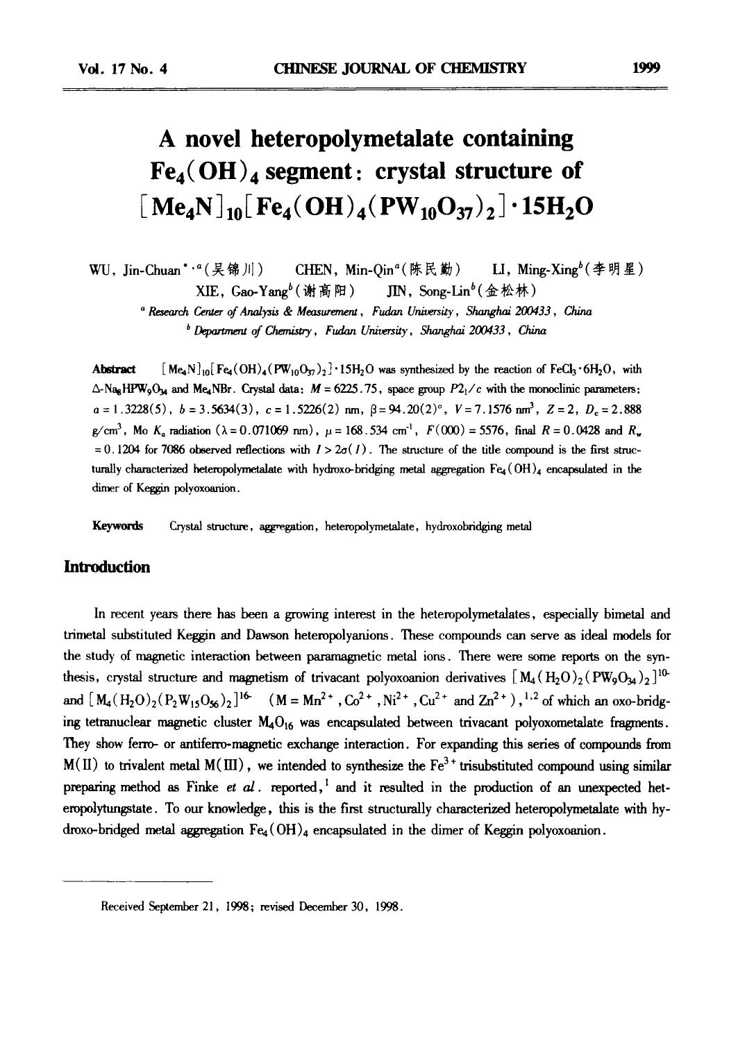 A novel heteropolymetalate containing Fe4(OH)4 segment: Crystal structure of [Me4N]10[Fe4(OH)4(PW10O37)2]15H2O by Unknown