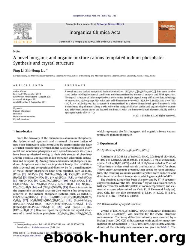 A novel inorganic and organic mixture cations templated indium phosphate: Synthesis and crystal structure by Ping Li & Zhi-Hong Liu