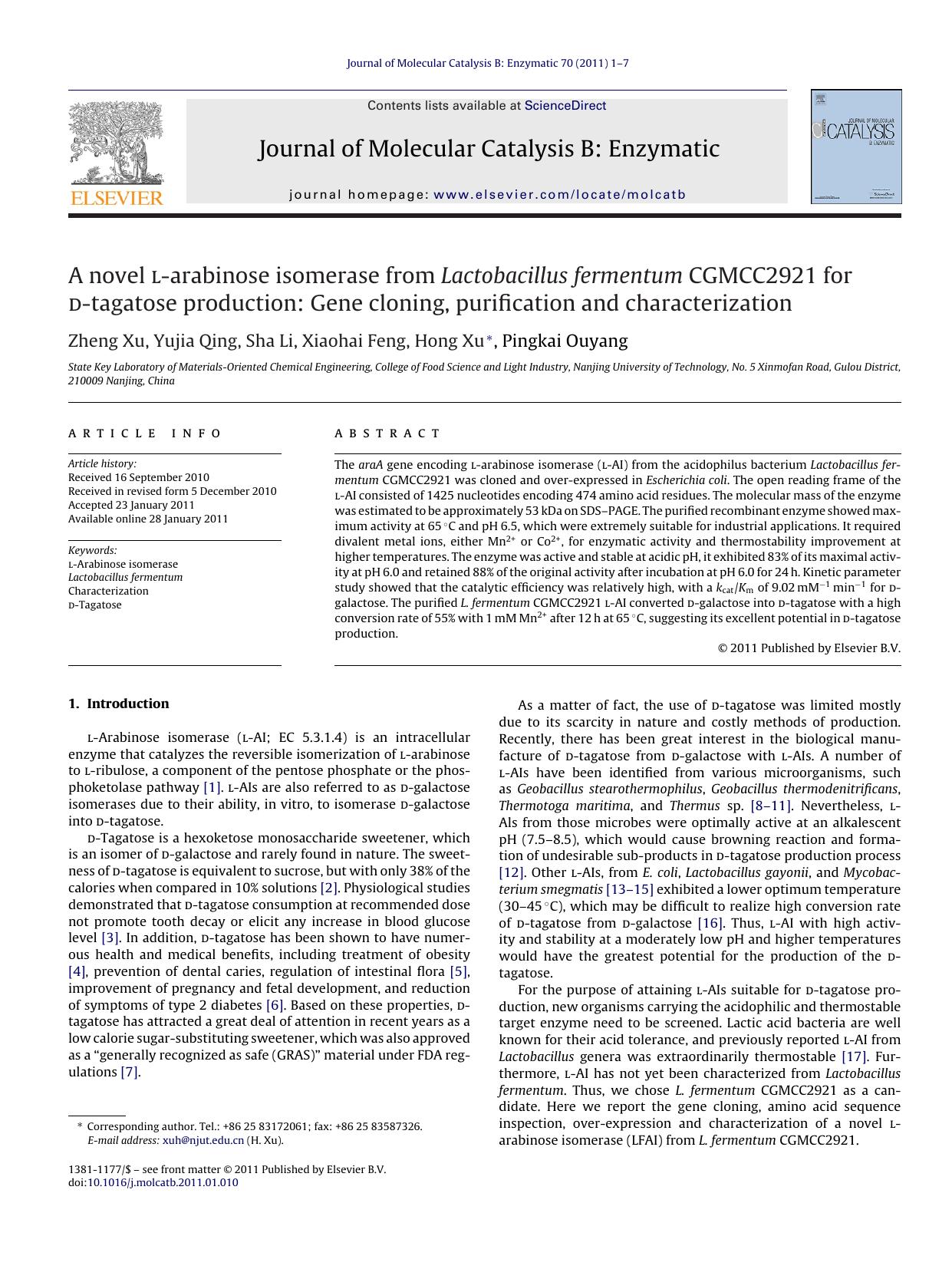 A novel l-arabinose isomerase from Lactobacillus fermentum CGMCC2921 for d-tagatose production: Gene cloning, purification and characterization by Zheng Xu
