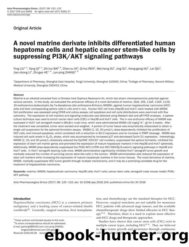 A novel matrine derivate inhibits differentiated human hepatoma cells and hepatic cancer stem-like cells by suppressing PI3KAKT signaling pathways by unknow